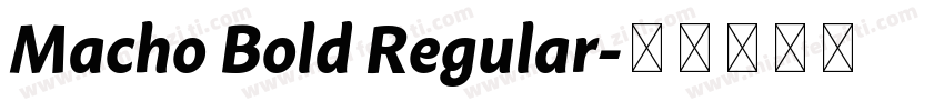 Macho Bold Regular字体转换
